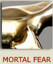 mortal fear